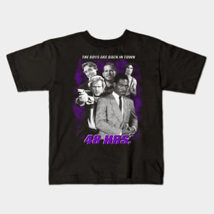 48hrs - The Boys Are Back In Town Kids T-Shirt